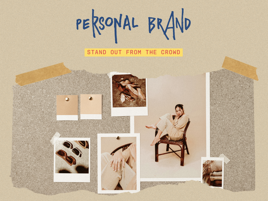 Your Personal Brand