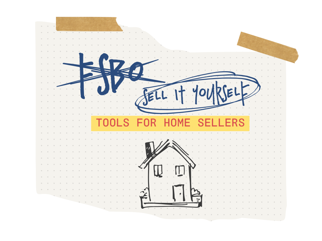 FSBO Marketing Package (For Home Sellers)